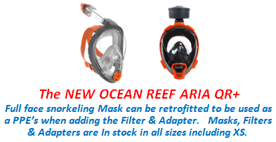 The NEW OCEAN REEF ARIA QR+  
                  Full face snorkeling Mask can be retrofitted to be used as a PPE's when adding the filter & Adapter